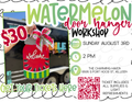 Watermelon Door Hanger Workshop
