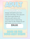 Totes You - Adult Party